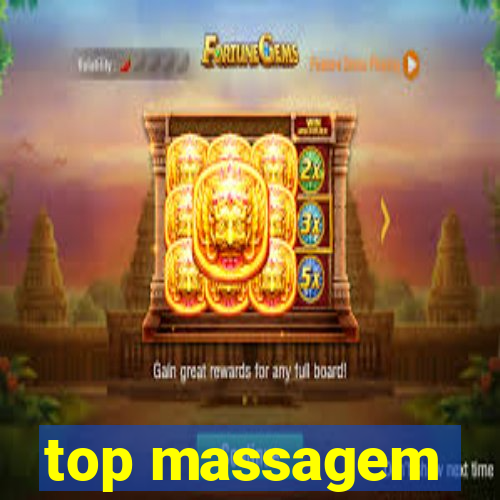 top massagem